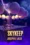 [Free-Wrench 02] • Skykeep